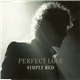 Simply Red - Perfect Love